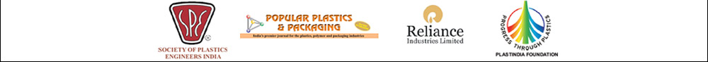 Organised by Society of Plastics Engineers India, Sollaborator: Popular Plastics & Packaging, Sponsor: Reliance, Event Patron: Plastindia Foundation