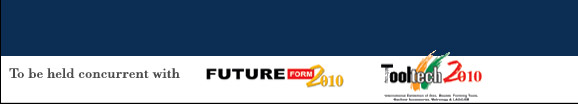 Visit at IPLEX'09 at Hall No.2, Stall No. C5, Future Form 2010, Tooltech 2010