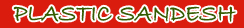 Plastic Sandesh