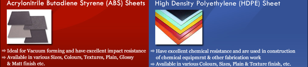 Acrylonitrile Butadiene Styrene (ABS) Sheets, High Density Polyethylene (HDPE) Sheet
