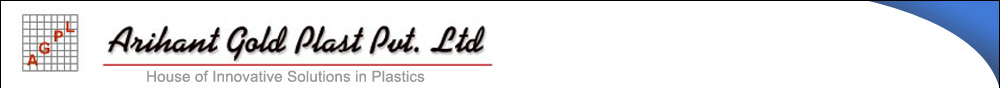 Arihant Gold Plast - House of Innovative Solutions in Plastics
