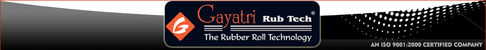 Gayatri RubTech - Rubber Rollers for Plastic Printing Machinery