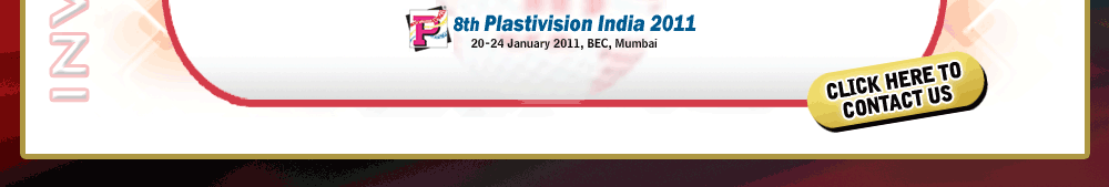 For Latest Technology in Extrusion Blow Moulding, Visit Us At Plastivision 2011