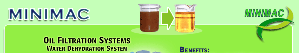 Oil Filtration Systems, Water Dehydration System, Oil Testing Kits