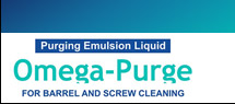 Purging Emulsion Liquid Omega-Purge for Barrel and Screw Cleaning