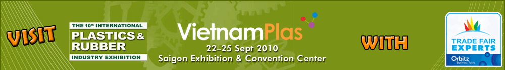 The 10th International Plastics & Rubber Industry Exhibition Vietnam Plas 2010