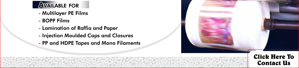 Spectramix for Multilayer PE Films, BOPP Films, Lamination of Raffia, etc...