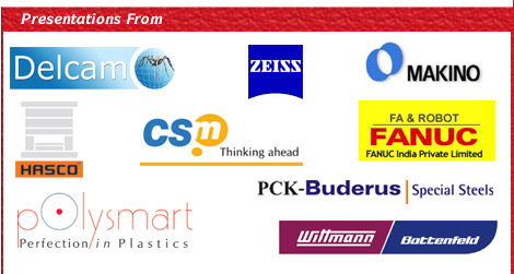 Delcam, Zeiss, Makino, Hasco, CSM, Fanuc, Polysmart, PCK-Buderus, Wittmann