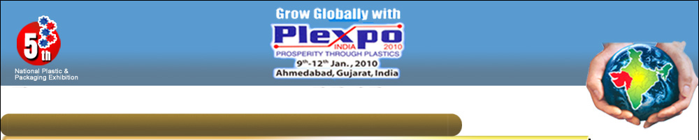 5th National Plastic & Packaging Exhibition - PlexpoIndia 2010