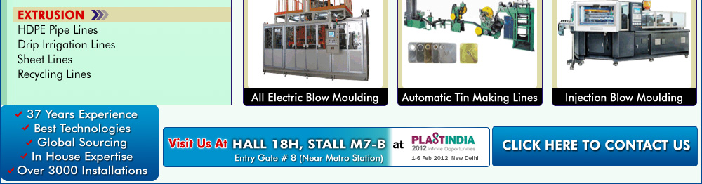 HDPE Pipe Lines, Drip Irrigation Lines, Sheet Lines, Recycling Lines