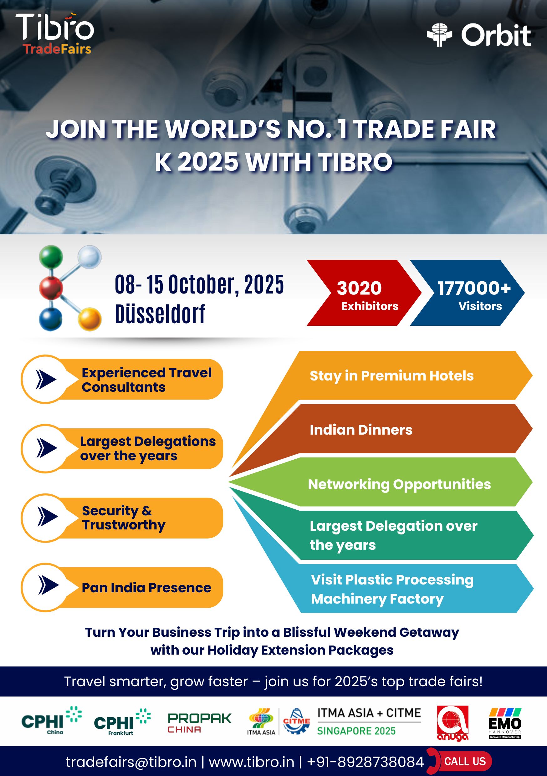Tibro TradeFairs invites participation in K 2025 D�sseldorf � the world�s largest trade fair for plastics and rubber, featuring over 3020 exhibitors and 177000+ visitors, with premium travel services and networking opportunities.