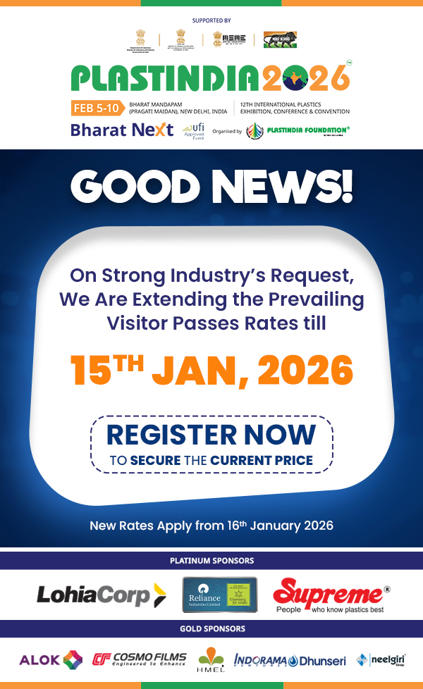 PLASTINDIA 2026 visitor pass rates extended till 15 January 2026 for the international plastics exhibition in New Delhi