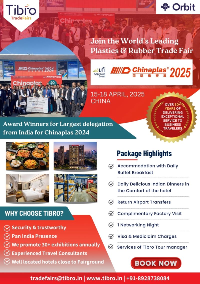 Join Chinaplas 2025 in China with Tibro TradeFairs' exclusive packages, offering accommodation with buffet breakfast, Indian dinners, airport transfers, factory visits, networking events, and more for business travelers.