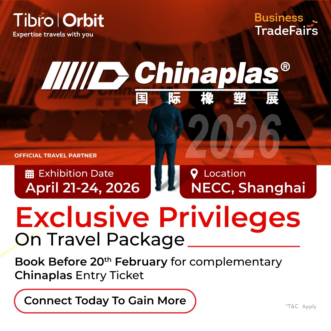 Chinaplas 2026 travel package promotion by Tibro Orbit showing exhibition dates April 21-24 at NECC Shanghai with exclusive privileges