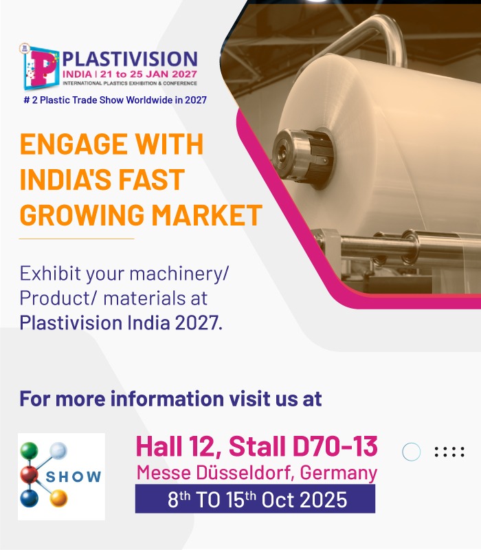 Plastivision India 2027 trade show flyer � Exhibit machinery, products, and materials at Hall 12, Stall D70-13, Messe D�sseldorf, Germany, 8th�15th Oct 2025.