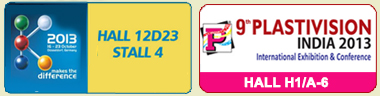 Visit Us At K 2013 and Plastivision India 2013 Visit Us At K 2013 and Plastivision India 2013